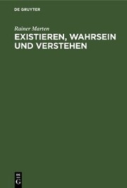 Existieren, Wahrsein und Verstehen - Cover