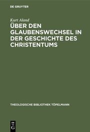 Über den Glaubenswechsel in der Geschichte des Christentums - Cover