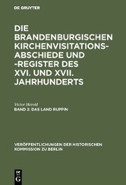 Die Brandenburgischen Kirchenvisitations-Abschiede und -Register... / Das Land Ruppin - Cover