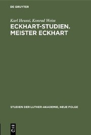Eckhart-Studien. Meister Eckhart