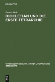Diocletian und die Erste Tetrarchie - Cover