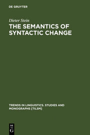 The Semantics of Syntactic Change