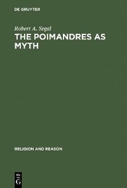 The Poimandres as Myth