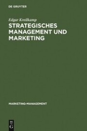 Strategisches Management und Marketing