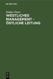 Westliches Management - östliche Leitung