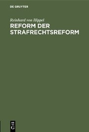 Reform der Strafrechtsreform