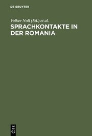 Sprachkontakte in der Romania