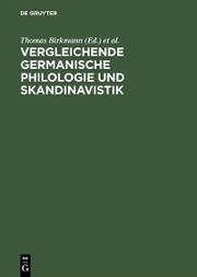 Vergleichende Germanische Philologie und Skandinavistik