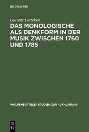 Das Monologische als Denkform in der Musik zwischen 1760 und 1785