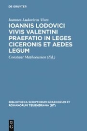 Ioannis Lodovici Vivis Valentini praefatio in leges Ciceronis et aedes legum - Cover