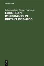 European Immigrants in Britain 1933-1950