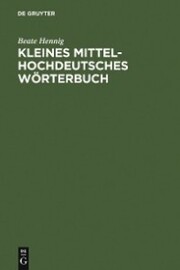 Kleines Mittelhochdeutsches Wörterbuch - Cover