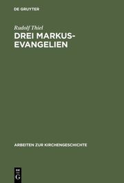 Drei Markus-Evangelien - Cover