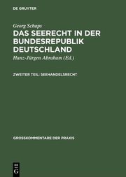 Das Seerecht in der Bundesrepublik Deutschland : Kommentar und Materialsammlung