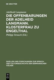 Die Offenbarungen der Adelheid Langmann, Klosterfrau zu Engelthal
