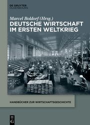 Deutsche Wirtschaft im Ersten Weltkrieg - Cover