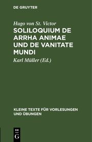 Hugo von St.Victor soliloquium de arrha animae und 'De vanitate mundi'