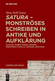 satura - Monströses Schreiben in Antike und Aufklärung