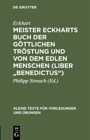 Meister Eckharts Buch der göttlichen Tröstung und Von dem edlen Menschen (Liber 'Benedictus') - Cover