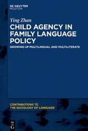 Child Agency in Family Language Policy