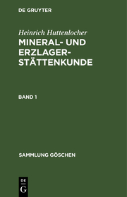 Mineral- und Erzlagerstättenkunde