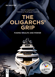 The Oligarchs Grip