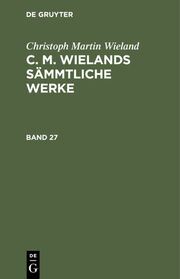 [Sämmtliche Werke] [Sämmtliche Werke] C.M.Wieland's sämmtliche Werke - Cover