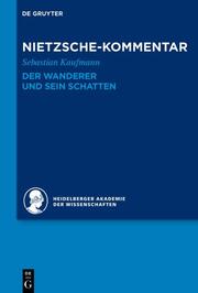 Kommentar zu Nietzsches 'Der Wanderer und sein Schatten' - Cover