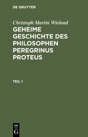 Geheime Geschichte des Philosophen Peregrinus Proteus