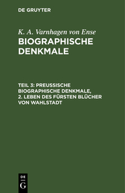 Preußische biographische Denkmale ; 2.Leben des Fürsten Blücher von Wahlstadt - Cover