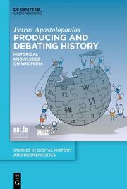 Producing and Debating History - Cover
