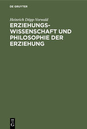 Erziehungswissenschaft und Philosophie der Erziehung - Cover