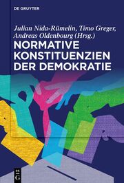 Normative Konstituenzien der Demokratie - Cover