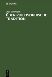 Über philosophische Tradition