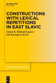 Constructions with Lexical Repetitions in East Slavic