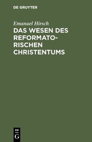 Das Wesen des reformatorischen Christentums - Cover