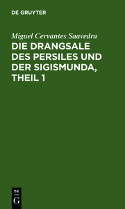 Die Drangsale des Persiles und der Sigismunda, Theil 1 - Cover
