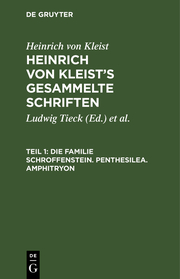 [Gesammelte Schriften] Heinrich von Kleist's gesammelte Schriften