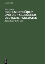 Professor Bédier und die Tagebücher deutscher Soldaten - Cover