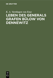 Leben des Generals Grafen Bülow von Dennewitz - Cover