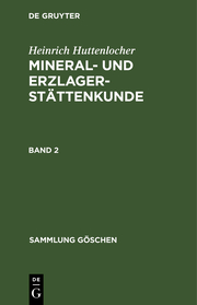 Mineral- und Erzlagerstättenkunde