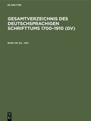 Gesamtverzeichnis des deutschsprachigen Schrifttums 1700-1910 (GV) / Sil - Soc