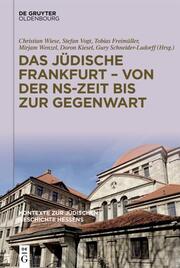 Das jüdische Frankfurt - von der NS-Zeit bis zur Gegenwart - Cover