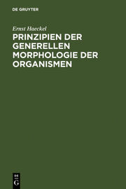 Prinzipien der generellen Morphologie der Organismen - Cover