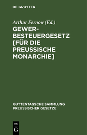 Gewerbesteuergesetz [für die Preußische Monarchie]