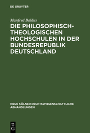 Die philosophisch-theologischen Hochschulen in der Bundesrepublik Deutschland - Cover