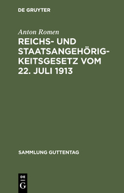 Reichs- und Staatsangehörigkeitsgesetz vom 22.Juli 1913