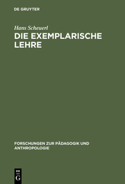 Die exemplarische Lehre: Sinn und Grenzen eines didaktischen Prinzips - Cover
