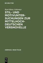 Stil- und Motivuntersuchungen zur mittelhochdeutschen Versnovelle - Cover