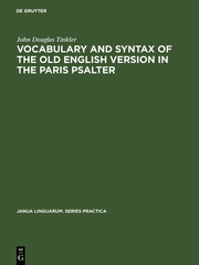 Vocabulary and syntax of the old English version in the Paris psalter.A critical commentary